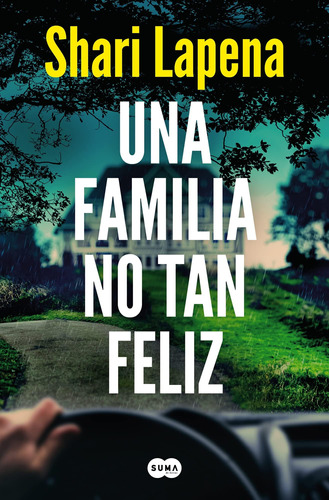 Libro: Una Familia No Tan Feliz Not A Family (spanish Editio