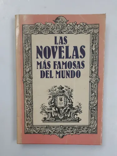 Las Novelas Más Famosas Del Mundo (Usado)