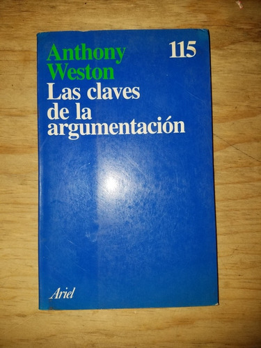 Las Claves De La Argumentacion  Por Anthony Weston