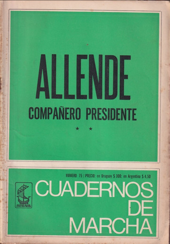 Allende Compañero Presidente 2 Cuadernos De Marcha