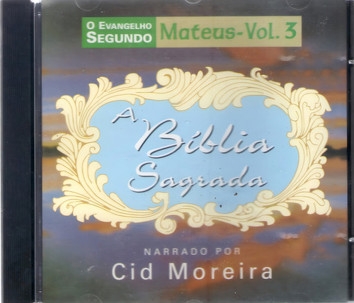 Cd Cid Moreira A Bíblia Sagrada Mateus Vol 3