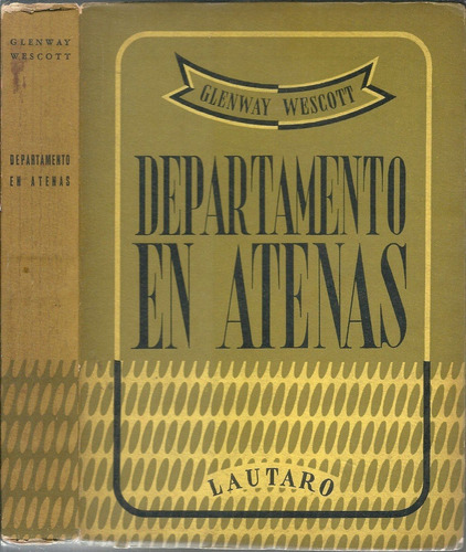 Libro Departamento En Atenas - Glenway Wescott  Mm