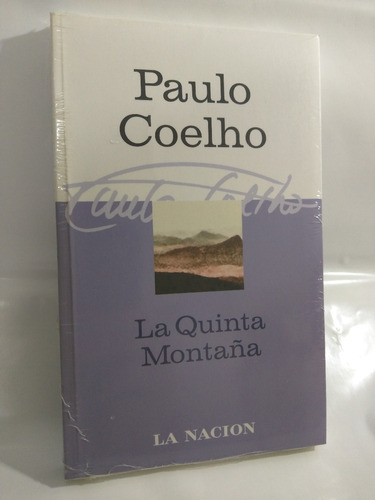 La Quinta Montaña Paulo Coelho La Nacion /en Belgrano