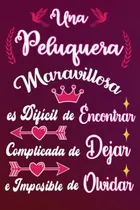 Comprar Una Peluquera Maravillosa Es Dificil De Encontrar Complicada