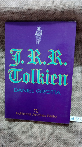 Daniel Grotta / J. R. R. Tolkien