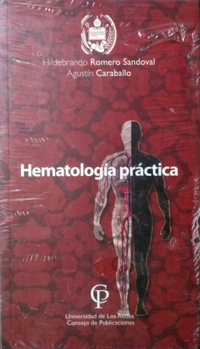 Hematología Practica - Ula - Romero Y Caraballo