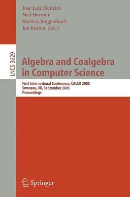 Libro Algebra And Coalgebra In Computer Science - Neil Ha...