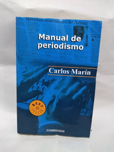 Manual Del Periodismo Carlos Marín 