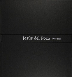 Jesus Del Pozo. 1946-2011 - *sin Autor