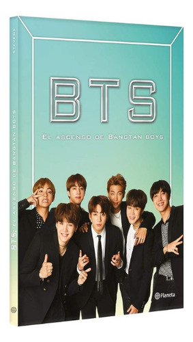 Libro Bts El Ascenso De Bangtan Boys Planeta Cara J. Stevens