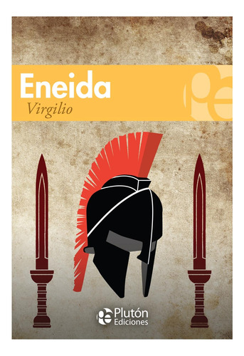 Eneida - Virgilio - Pluton Ediciones