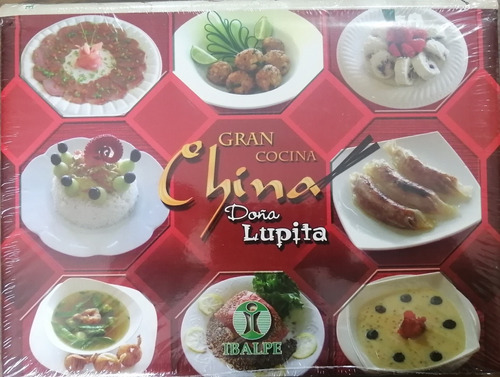 Libro La Gran Cocina China Doña Lupita 