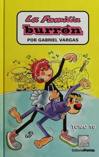La Familia Burron (10) - Vargas, Gabriel