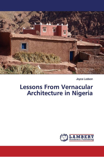 Libro: Lessons From Vernacular Architecture In Nigeria