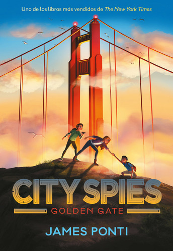 Libro City Spies 2. Golden Gate - Ponti, James