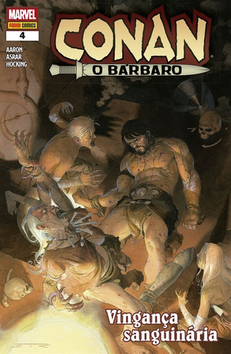 Conan, O Bárbaro Vol. 4: Vingança Sanguinária!, de Aaron, Jason. Editora Panini Brasil LTDA, capa mole em português, 2020