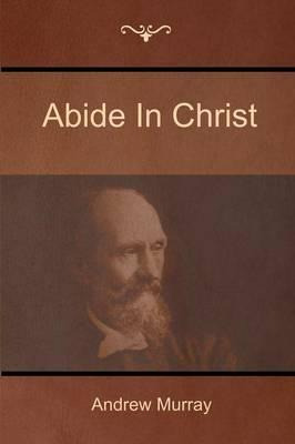 Libro Abide In Christ - Andrew Murray