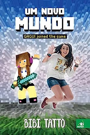 Livro Novo Mundo, Um: Gagui Joined The Game - Vol.1