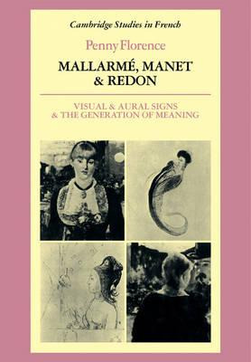 Libro Cambridge Studies In French: Mallarme, Manet And Re...
