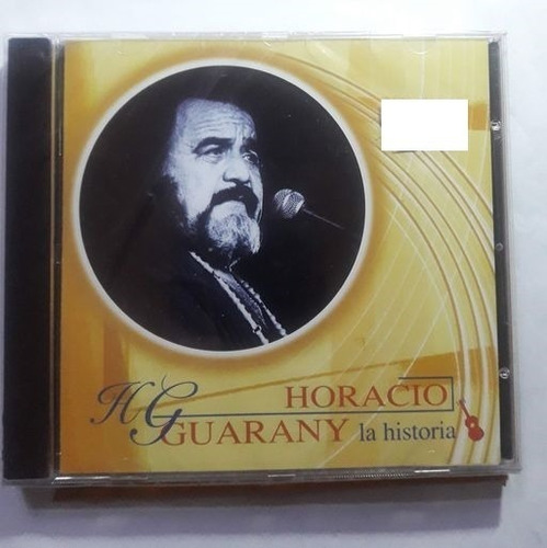 Guarany Horacio - La Historia - Cd Nuevo Original Sellado