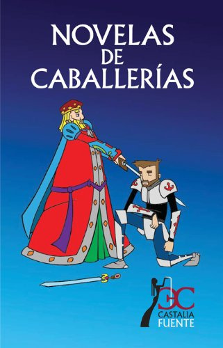 Libro Novelas De Caballerías De Francisco Alejo