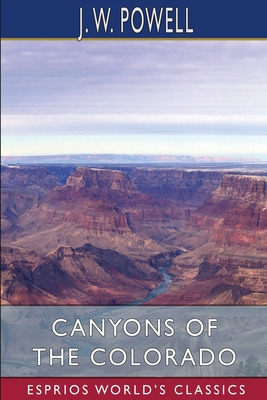 Libro Canyons Of The Colorado (esprios Classics) - Powell...