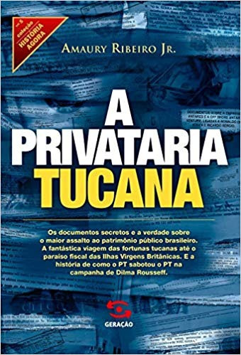 Imagem 1 de 2 de Livro A Privataria Tucana - Col. His Amaury Ribeiro Jr