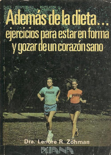 Libro Ademas De La Dieta Ejercicios Para Estar En Forma Y Go