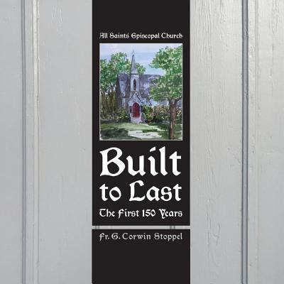 Libro Built To Last : The First 150 Years: All Saints' Ep...