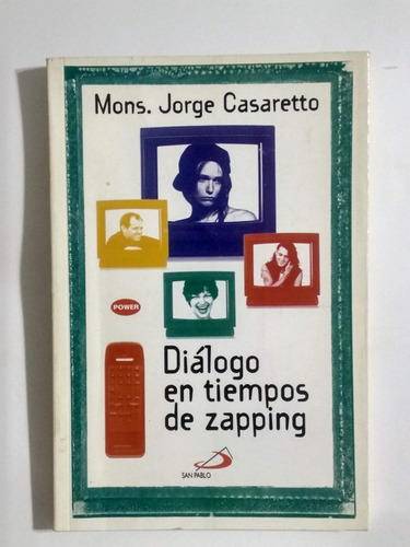 Dialogo En Tiempos De Zapping Casaretto, Jorge