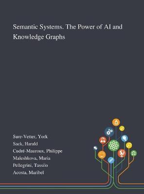 Libro Semantic Systems. The Power Of Ai And Knowledge Gra...