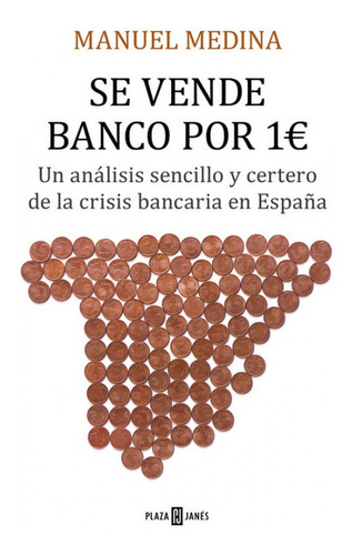 Se Vende Banco Por 1 Euro (libro Original)