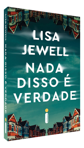 Livro Nada Disso É Verdade Lisa Jewell Intrínseca