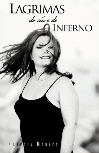 Libro:  Lagrimas Do Céu E Do Inferno (spanish Edition)