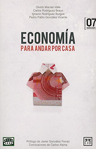 Libro Economía Para Andar Por Casa De Vvaa Lid Editorial