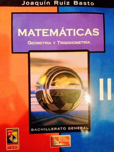 Matemáticas. Geometría Y Trigonometría 2 (joaquín Ruiz) - Ac