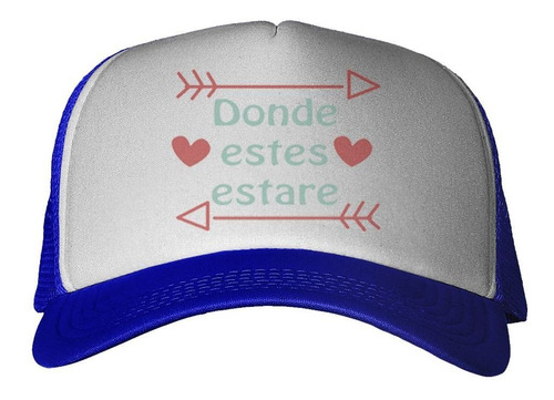 Gorra Frase Donde Estes Estare