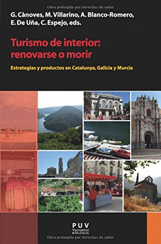 Libro Turismo De Interior: Renovarse O Morir - Vv.aa.