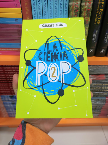 Libro La Ciencia Pop 2 - Gabriel León 
