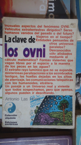La Clave De Los Ovni (ovnis) - Antonio Las Heras