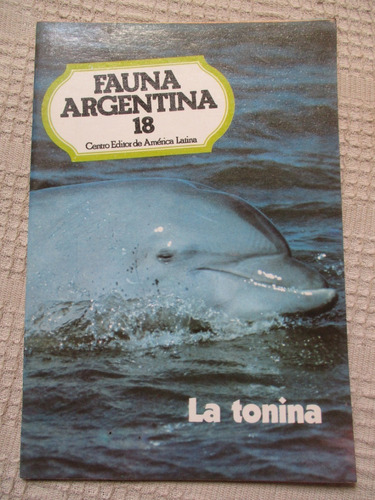 Fauna Argentina 18 - La Tonina - Ceal