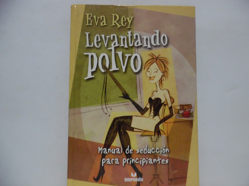 Levantando Polvo / Eva Rey / Intermedio