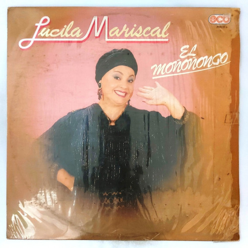 Lucila Mariscal - El Moñoñongo   Lp