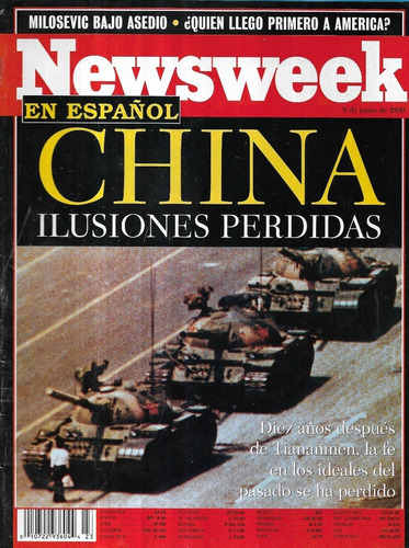 Revista Newsweek En Español / 9 Junio 1999 / China Ilusiones