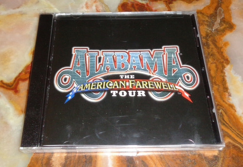 Alabama - The American Farewell Tour - Cd Nuevo Cerrado Us 