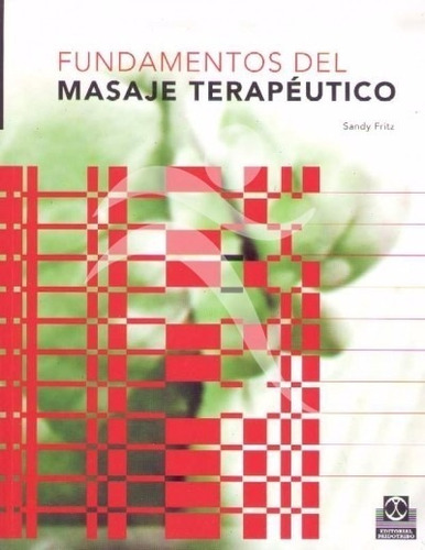 Libro Fundamentos Del Masaje Terapeutico - Fritz  Paidotribo