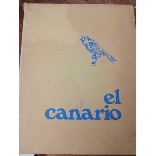 El Canario Canaricultura Miguel Del Pino Luengo