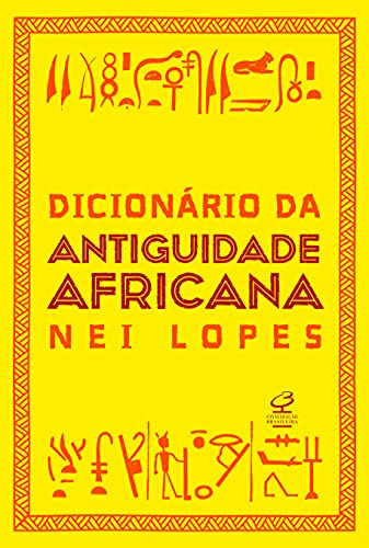Libro Dicionário Da Antiguidade Africana De Nei Lopes Civili
