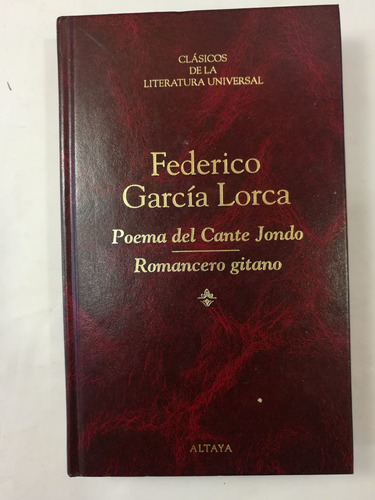 Poema Cante Jondo - Romancero Gitano, García Márquez, Altaya