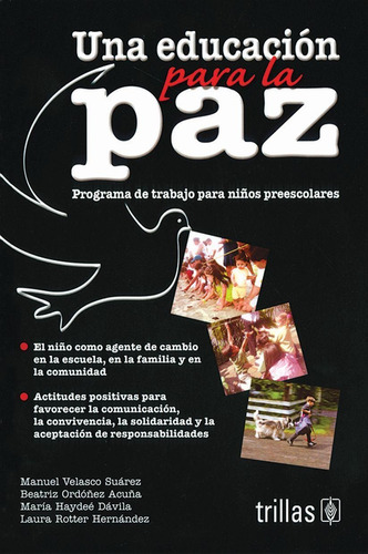 Libro Una Educacion Para La Paz: Programa De Trabajo Para Ni